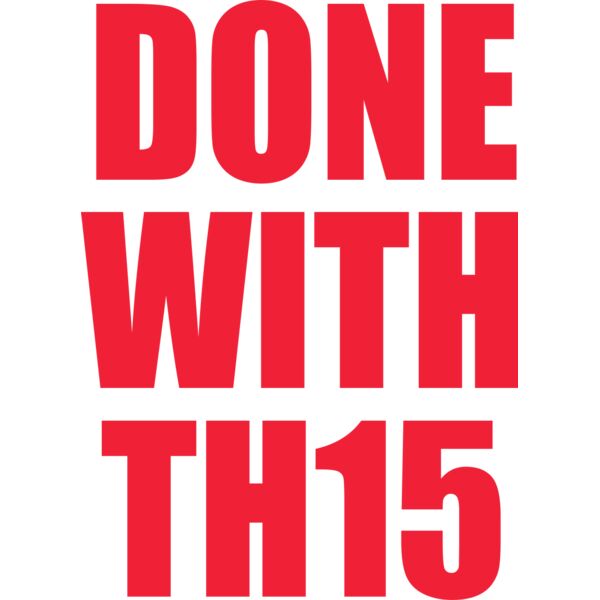 DoneWithTh15 Thumbnail