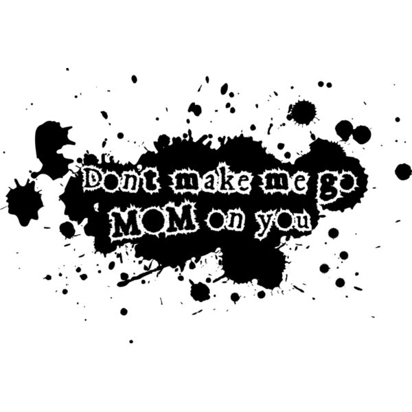 Don't make me Thumbnail