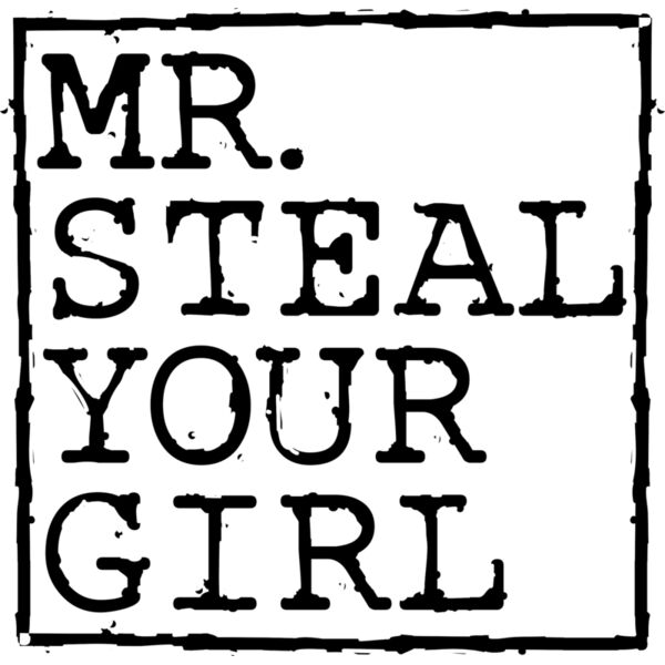 Mr. Steal Your Girl Thumbnail