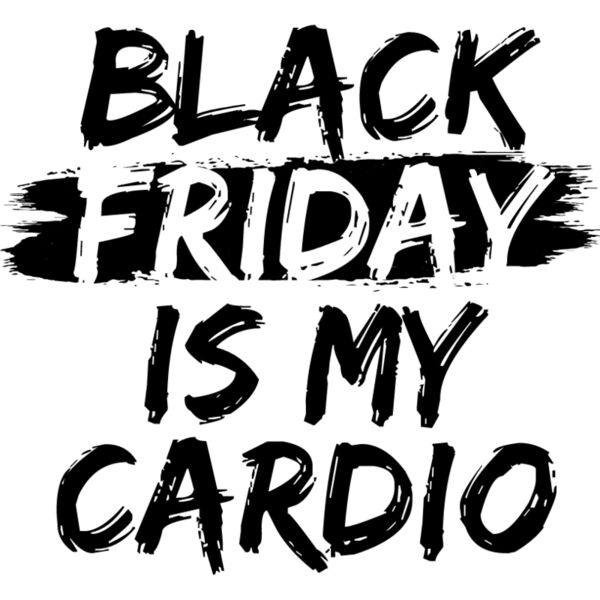 Black Friday is My Cardio Thumbnail