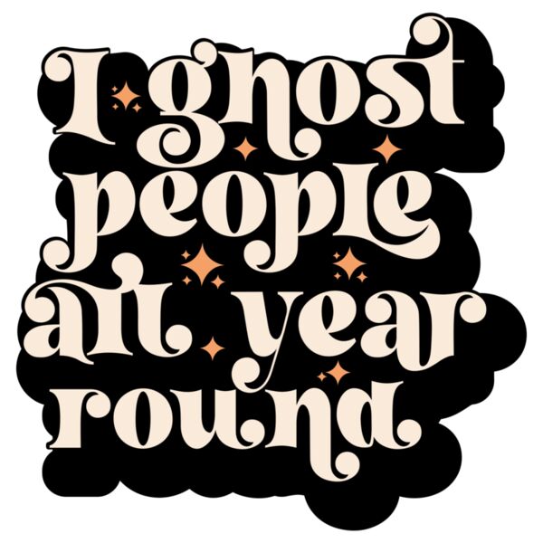 I ghost people all year round Thumbnail